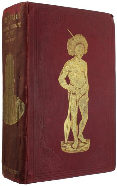 THE NATURAL HISTORY OF MAN. Comprising inquiries into the modifying …