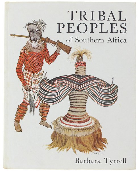 TRIBAL PEOPLES OF SOUTHERN AFRICA.