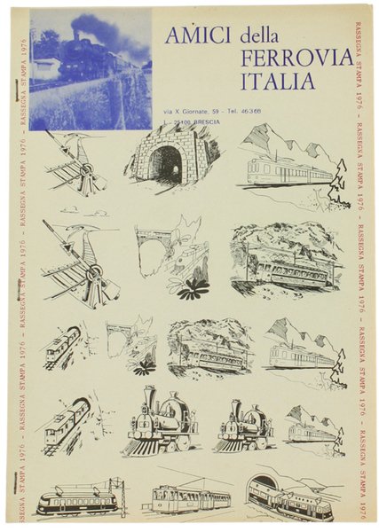AMICI DELLA FERROVIA ITALIA - RASSEGNA STAMPA anno 1976. | Immagine principale