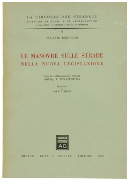 LE MANOVRE SULLE STRADE NELLA NUOVA LEGISLAZIONE | Immagine principale