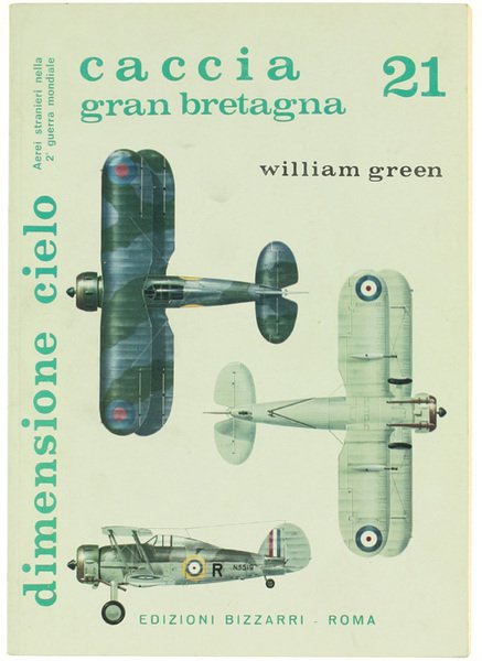 DIMENSIONE CIELO - Aerei stranieri nella 2a guerra mondiale. CACCIA …