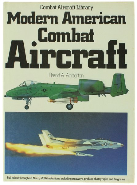 MODERN AMERICAN COMBAT AIRCRAFT.