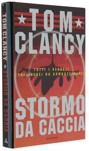 STORMO DA CACCIA. Tutti i segreti degli aerei da combattimento.