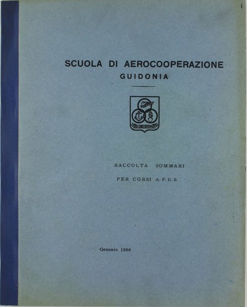RACCOLTA SOMMARI PER CORSI A.F.U.S.