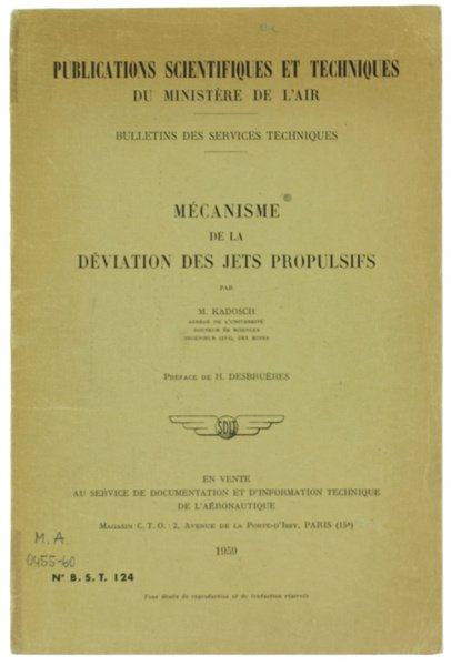 MECANISME DE LA DEVIATION DES JETS PROPULSIFS.