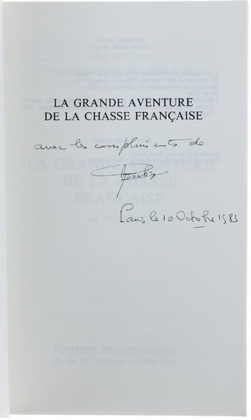 LA GRANDE AVENTURE DE LA CHASSE FRANÇAISE DE 1939 A …