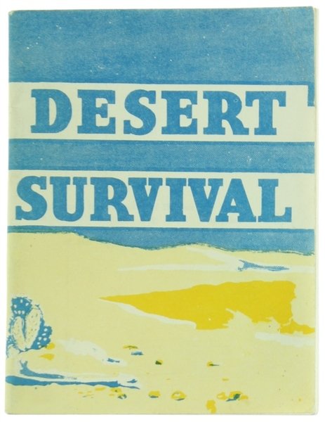 DESERT SURVIVAL.