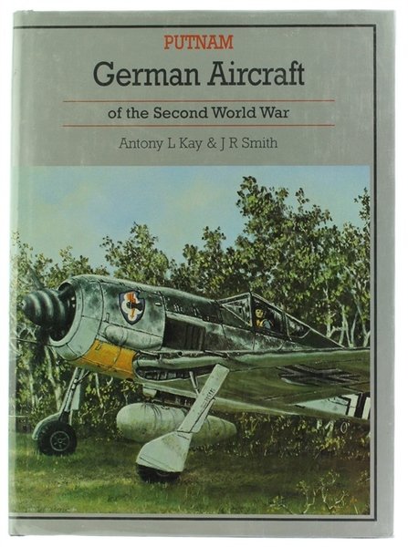 GERMAN AIRCRAFT OF THE SECOND WORLD WAR (including Helicopters and …