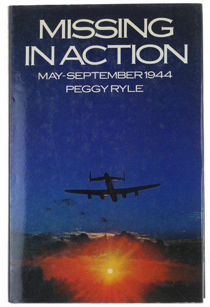 MISSING IN ACTION. May-september 1944.