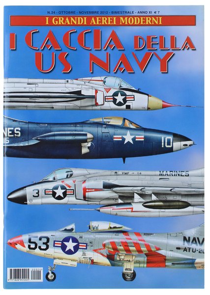 I CACCIA DELLA US NAVY. I Grandi Aerei Moderni N. …