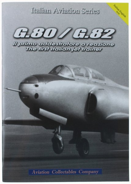 G.80 / G.82. Il primo addestratore a reazione - The …