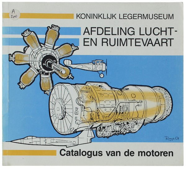 AFDELING LUCHT-EN RUIMTEVAART. Catalogus van de motoren.