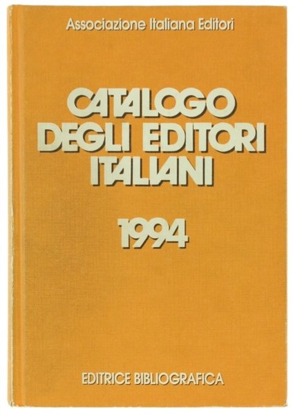 CATALOGO DEGLI EDITORI ITALIANI 1994.