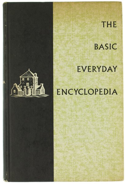 THE BASIC EVERYDAY ENCYCLOPEDIA.