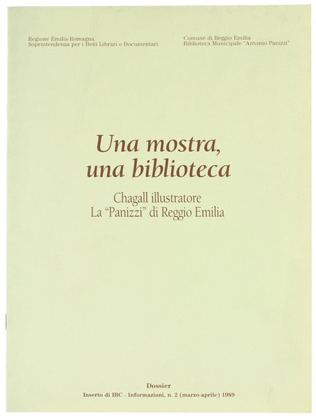 UNA MOSTRA, UNA BIBLIOTECA. Chagall illustratore. La "Panizzi" di Reggio …