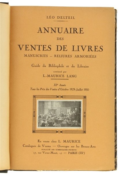 ANNUAIRE DES VENTES DE LIVRES - Manuscrits - Reliures armoriées. …