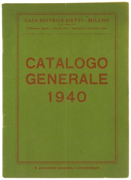 CATALOGO GENERALE BIETTI 1940.