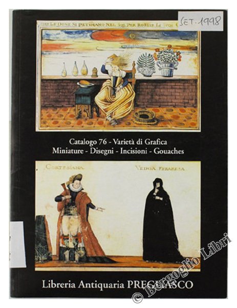 CATALOGO 76. Varietà di grafica - Miniature - Disegni - …