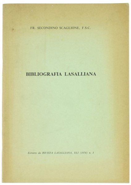 BIBLIOGRAFIA LASSALIANA.