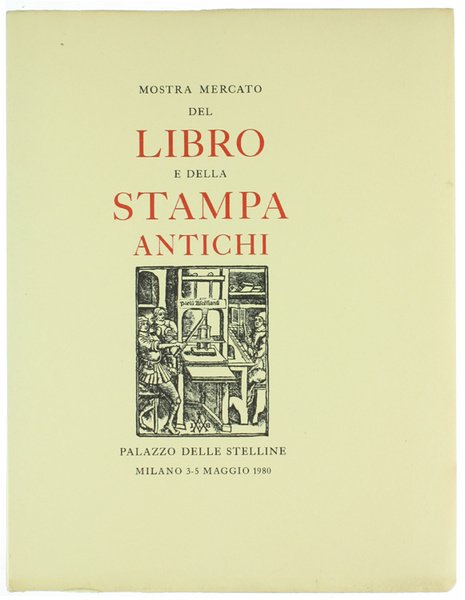 MOSTRA MERCATO DEL LIBRO E DELLA STAMPA ANTICHI.