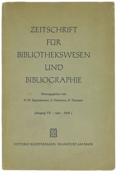 ZEITSCHRIFT FUR BIBLIOTHEKSWESEN UND BIBLIOGRAPHIE. Jahrgang VII - 1960 - …