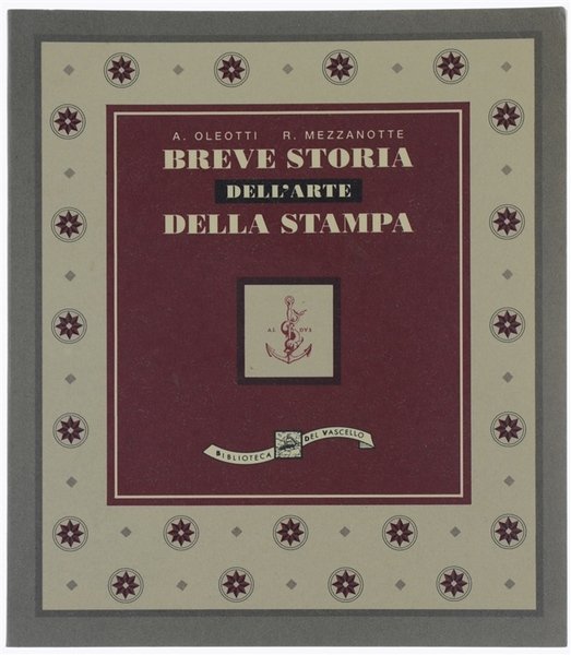 BREVE STORIA DELL'ARTE DELLA STAMPA.