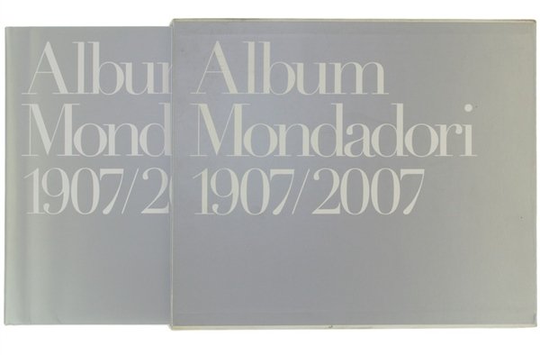 ALBUM MONDADORI 1907/2007.