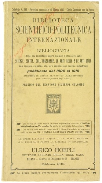 BIBLIOTECA SCIENTIFICO-POLITECNICA INTERNAZIONALE. BIBLIOGRAFIA delle più importanti opere italiane e …