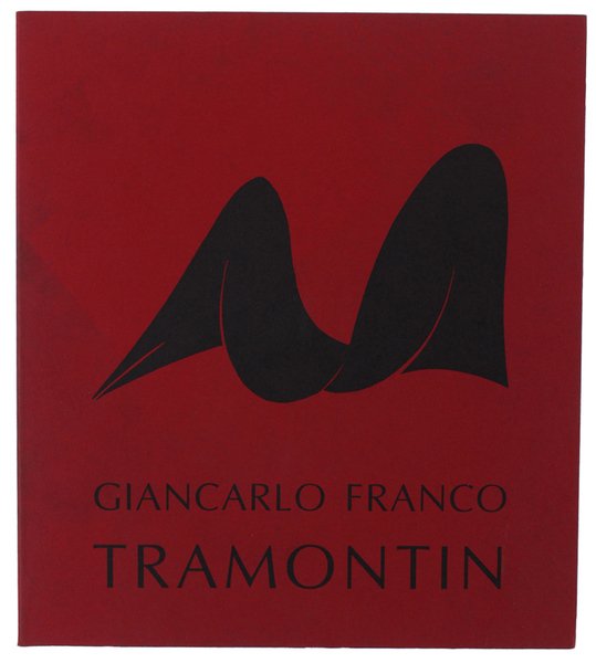 GIANCARLO FRANCO TRAMONTIN. Presentazione di Dino Formaggio.