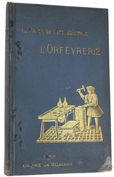 L'ORFEVRERIE.