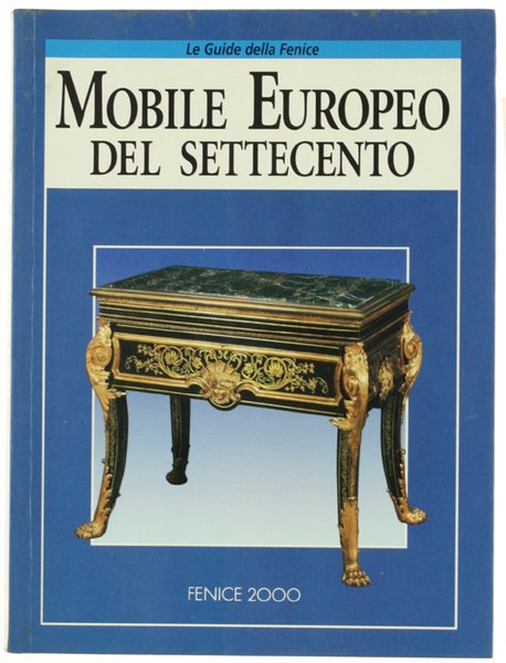 MOBILE EUROPEO DEL SETTECENTO.