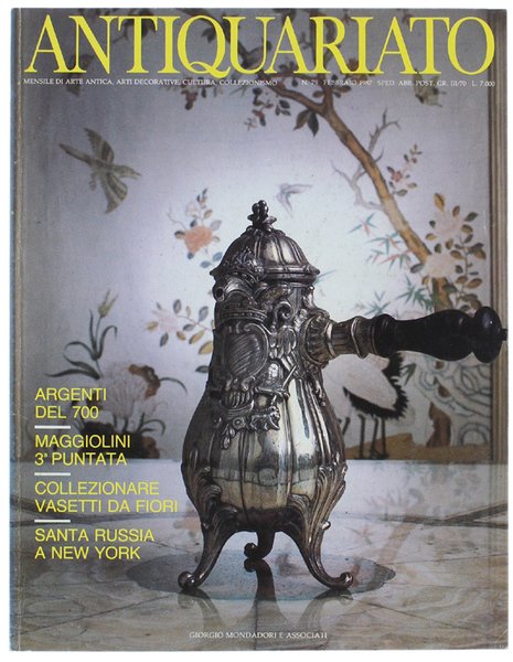 ANTIQUARIATO N. 79 - Febbraio 1987: Russia a New York, …