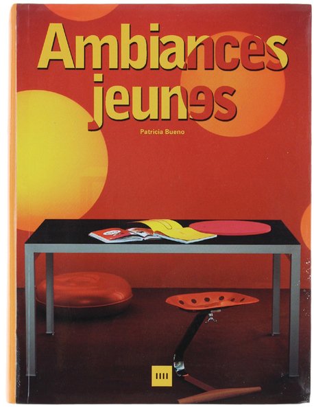 AMBIANCES JEUNES.