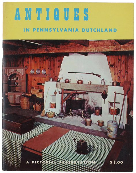 ANTIQUES IN PENNSYLVANIA DUTCHLAND.