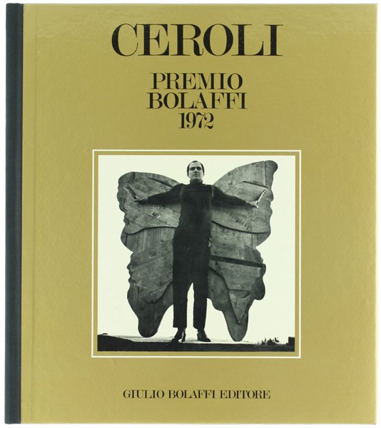 CATALOGO NAZIONALE BOLAFFI D'ARTE MODERNA N. 7 - 1972. [Completo: …