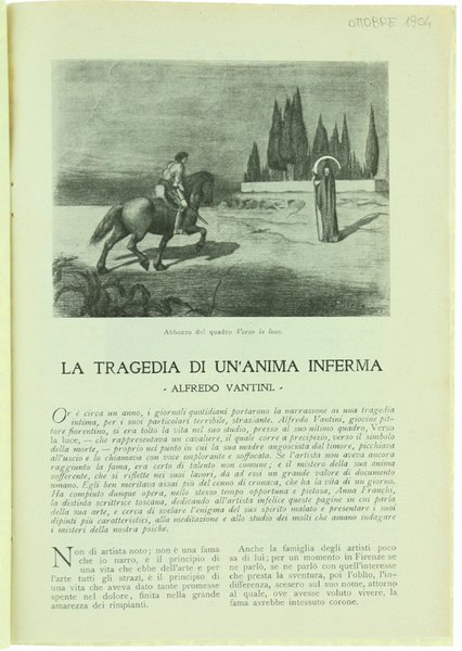 LA TRAGEDIA DI UN'ANIMA INFERMA: Alfredo Vantini.