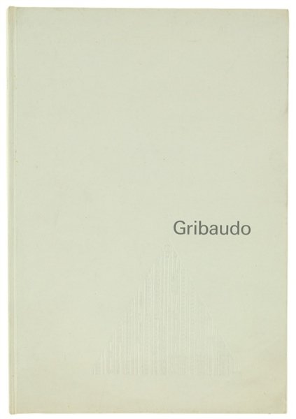 GRIBAUDO. 30 ottobre / 20 novembre 1973.