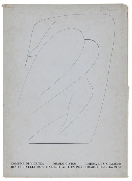 RINO CRIVELLI 1963/1973 - RINO CRIVELLI. (coppia di cataloghi per …