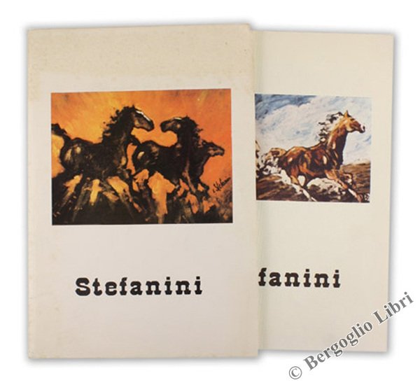 STEFANINI. Due cataloghi illustrati (1974 e 1976).