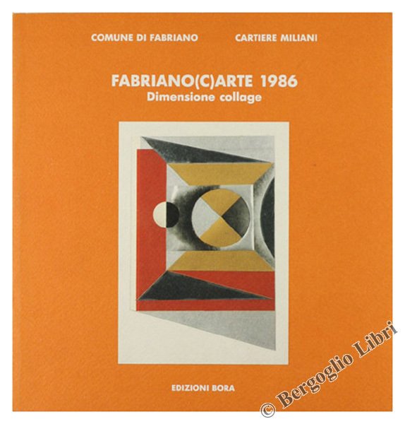 FABRIANO(C)ARTE 1986. Dimensione collage.