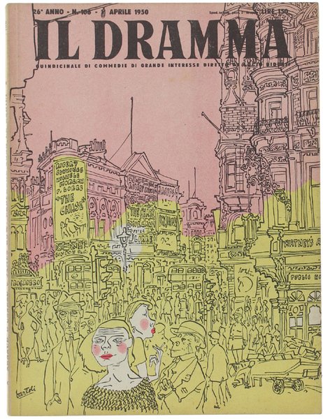 IL DRAMMA N. 106, aprile 1950. Copertina originale di Bartoli.