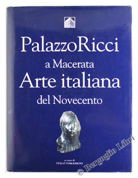 PALAZZO RICCI A MACERATA - ARTE ITALIANA DEL NOVECENTO.