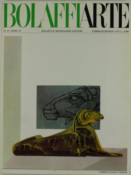 BOLAFFI ARTE N. 47 - Anno VI. febbraio/marzo 1975.