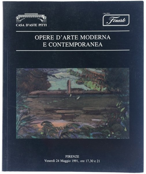 OPERE D'ARTE MODERNA E CONTEMPORANEA. Firenze 24 maggio 1991.