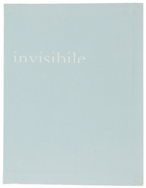 INVISIBILE. Siena, Palazzo delle Papesse, 9 ottobre 2004 - 9 …