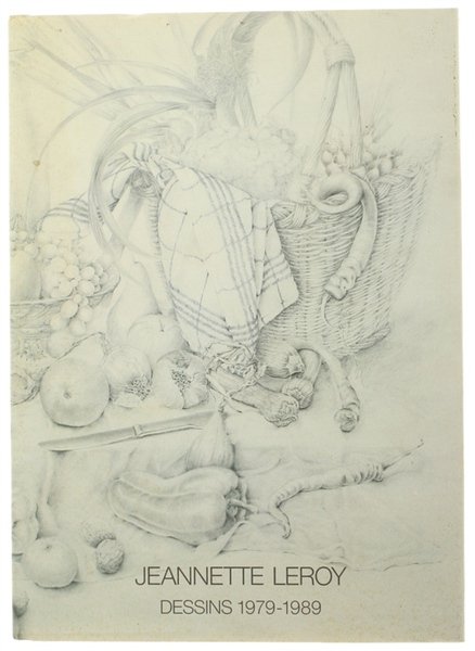 JEANNETTE LEROY. DESSINS 1979-1989.