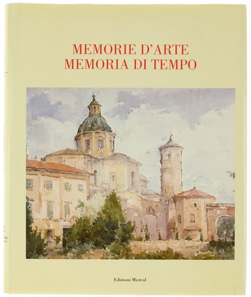 MEMORIE D'ARTE MEMORIA DI TEMPO.