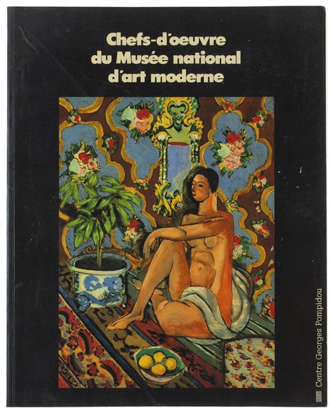 CHEFS-D'OEUVRE DU MUSEE NATIONAL D'ART MODERNE.