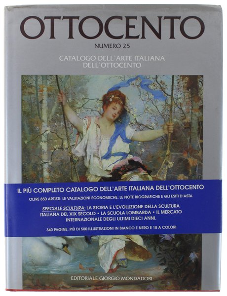 OTTOCENTO. Numero 25 - Catalogo dell'arte italiana dell'Ottocento.
