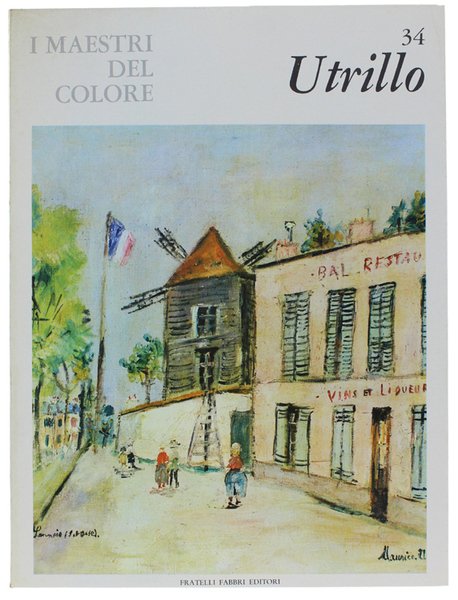 MAURICE UTRILLO. I Maestri del Colore N. 34 (prima edizione: …
